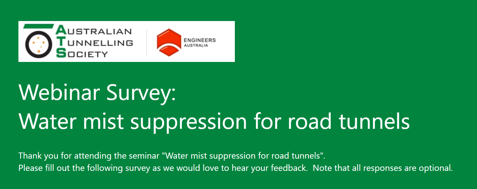 ATS Webinar Survey: Water mist suppression for road tunnels